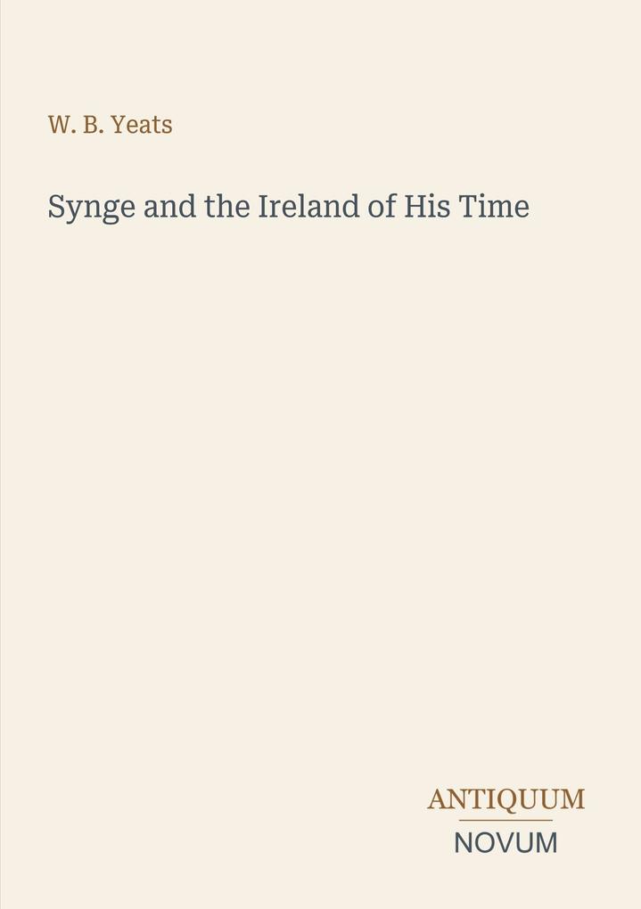 Synge and the Ireland of His Time