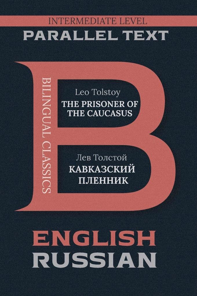 The Prisoner of the Caucasus