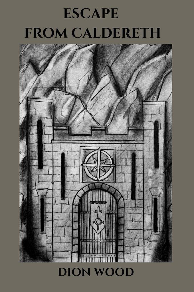 Escape From Caldereth