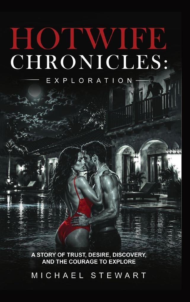 Hotwife Chronicles