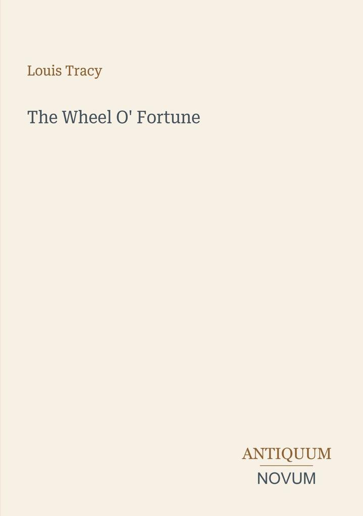 The Wheel O' Fortune