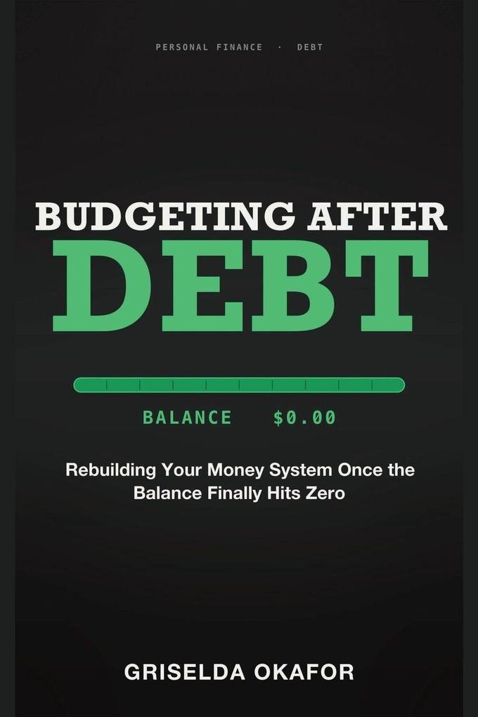 Budgeting After Debt