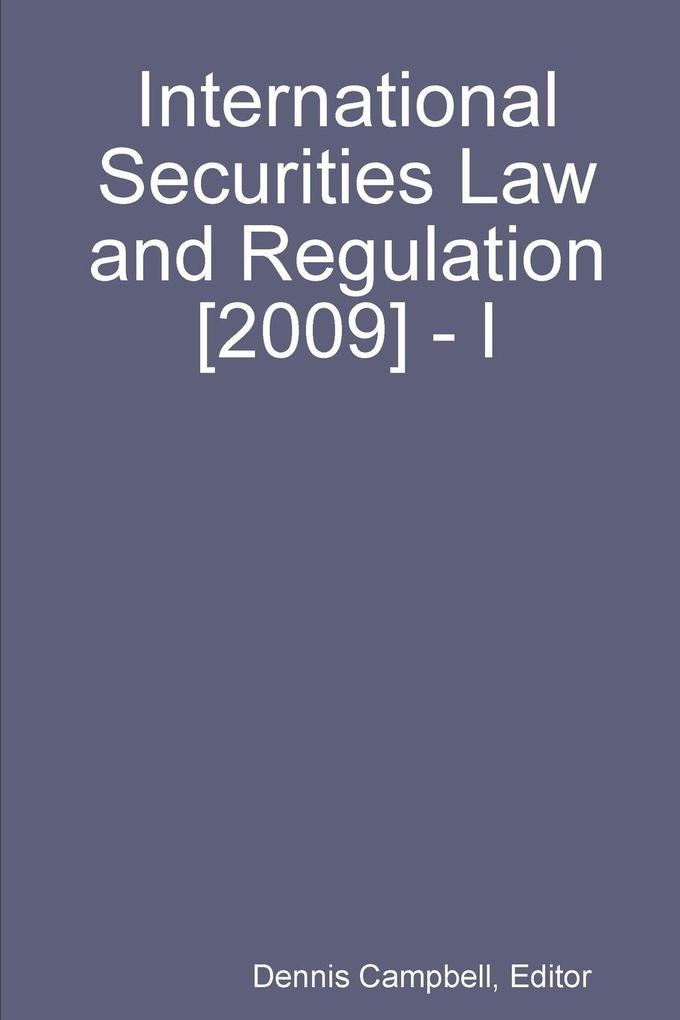 International Securities Law and Regulation [2009] - I