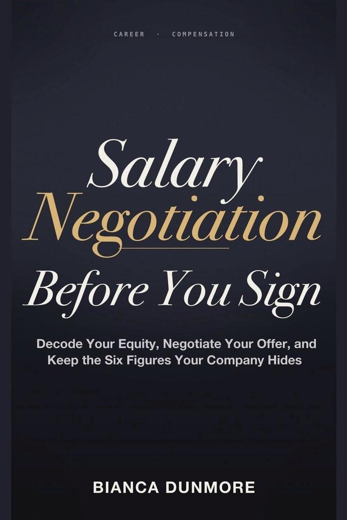 Salary Negotiation Before You Sign