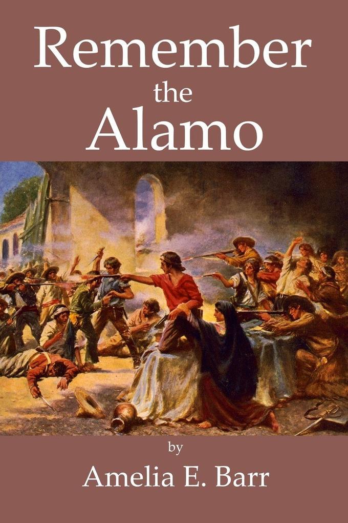 Remember the Alamo