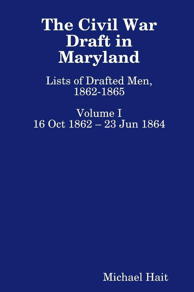 The Civil War Draft in Maryland