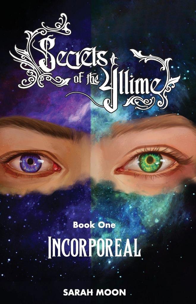 Secrets of the Yllime Book 1