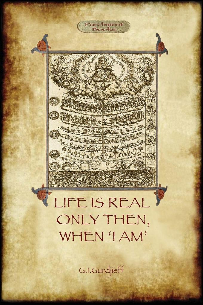 Life Is Only Real Then When I Am