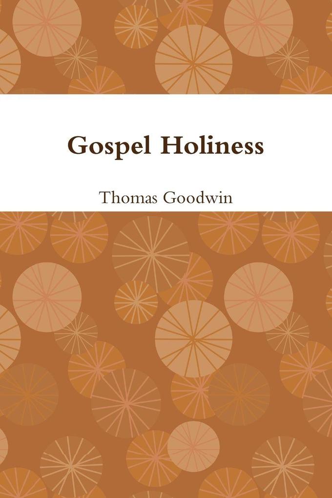 Gospel Holiness