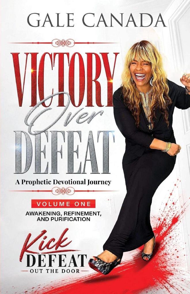 Victory Over Defeat