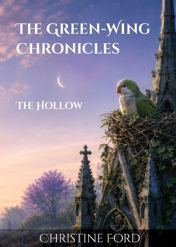 The Green-Wing Chronicles