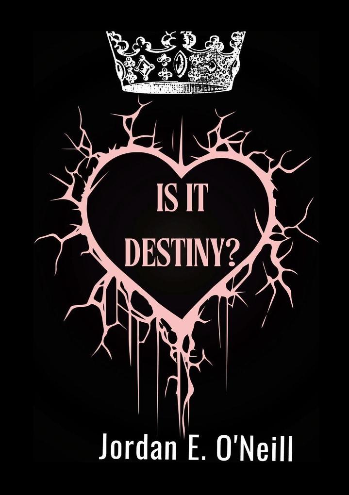 Is It Destiny?