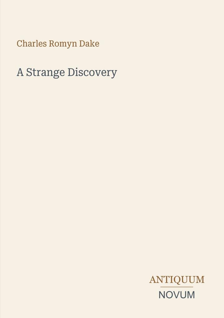 A Strange Discovery