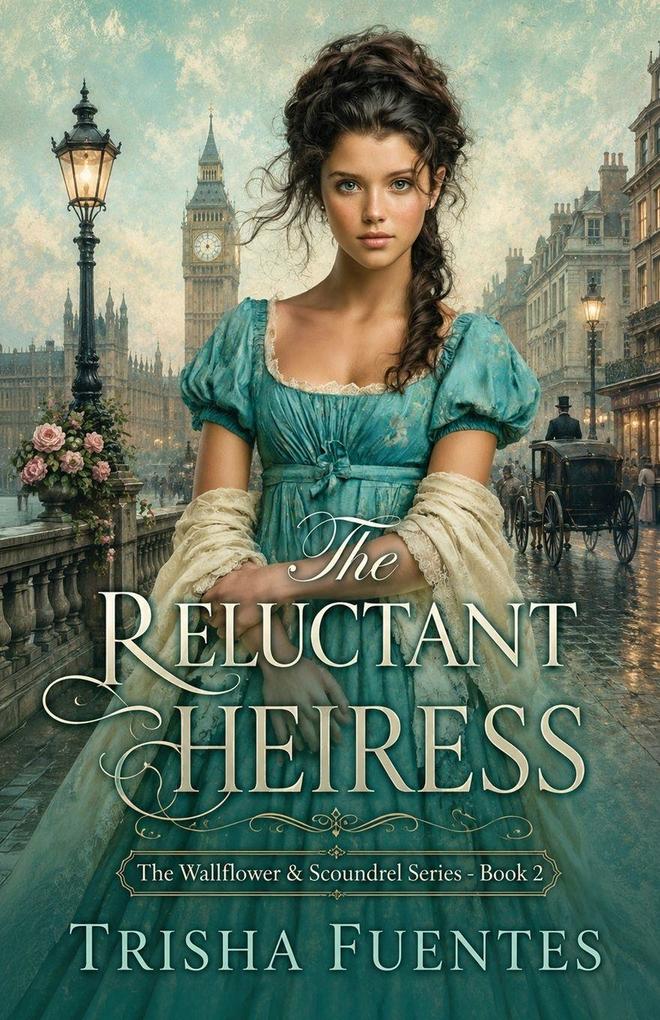 The Reluctant Heiress