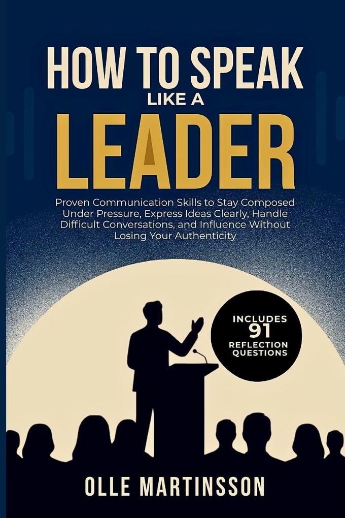 How to Speak Like a Leader