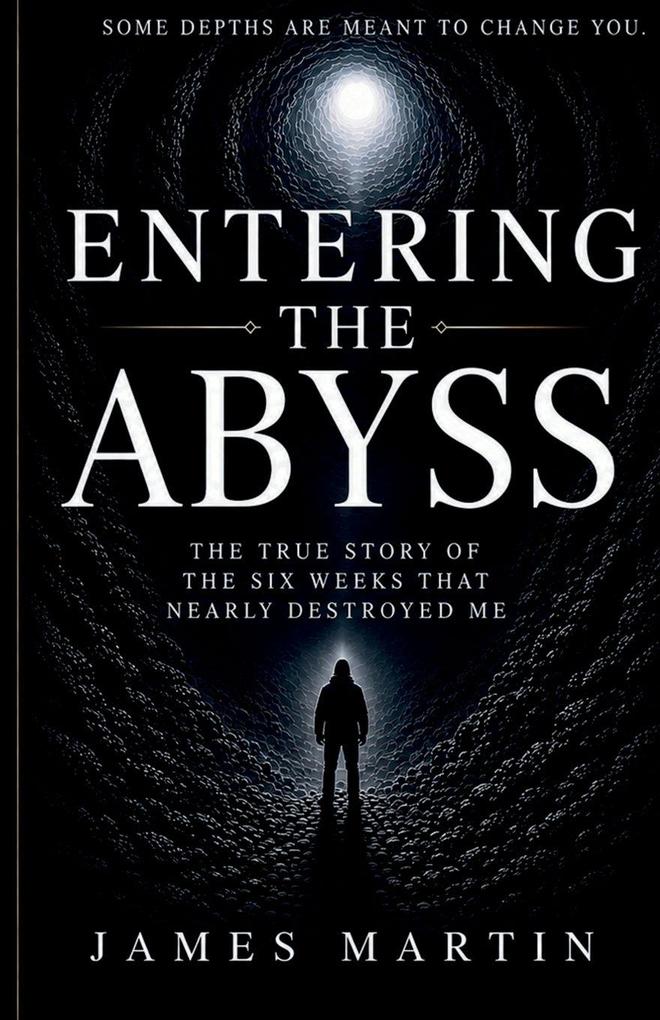 Entering The Abyss