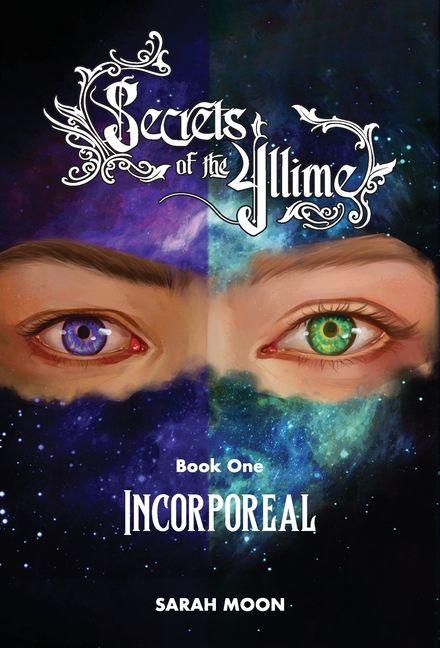 Secrets of the Yllime Book 1
