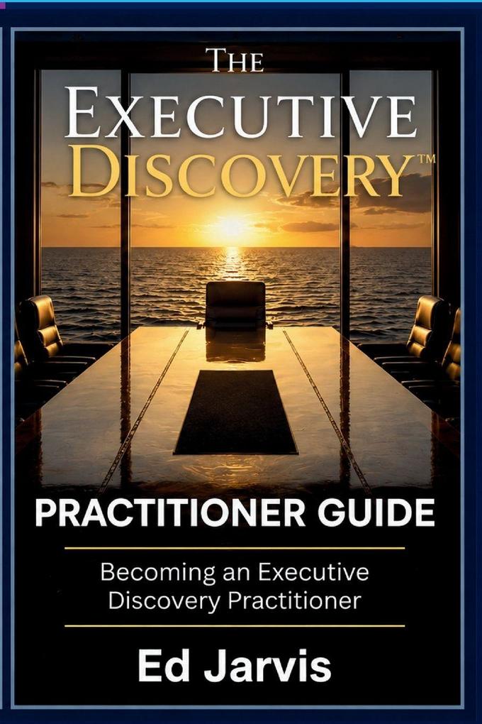 THE EXECUTIVE DISCOVERY(TM)