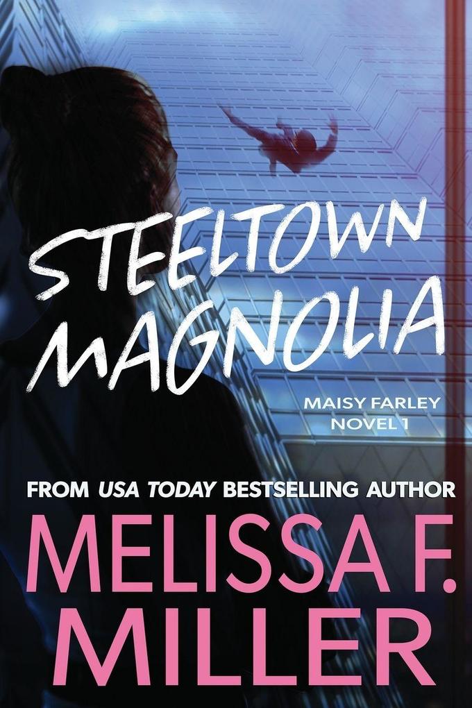 Steeltown Magnolia