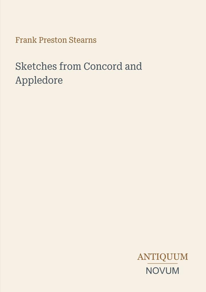 Sketches from Concord and Appledore