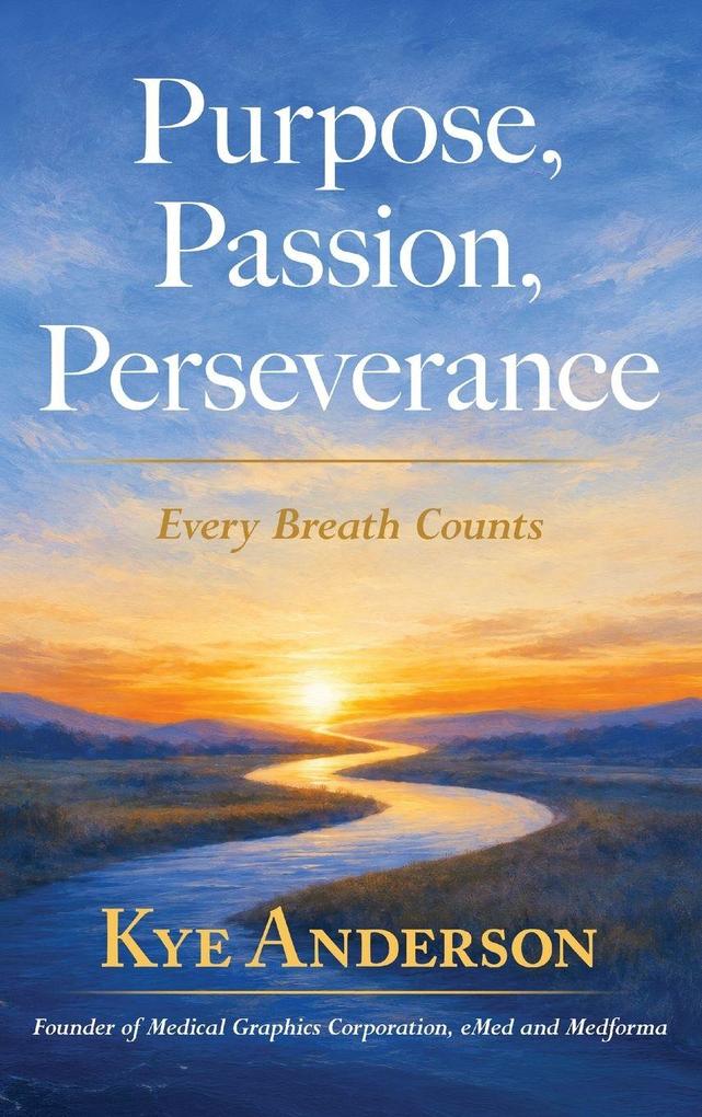 Purpose Passion Perseverance