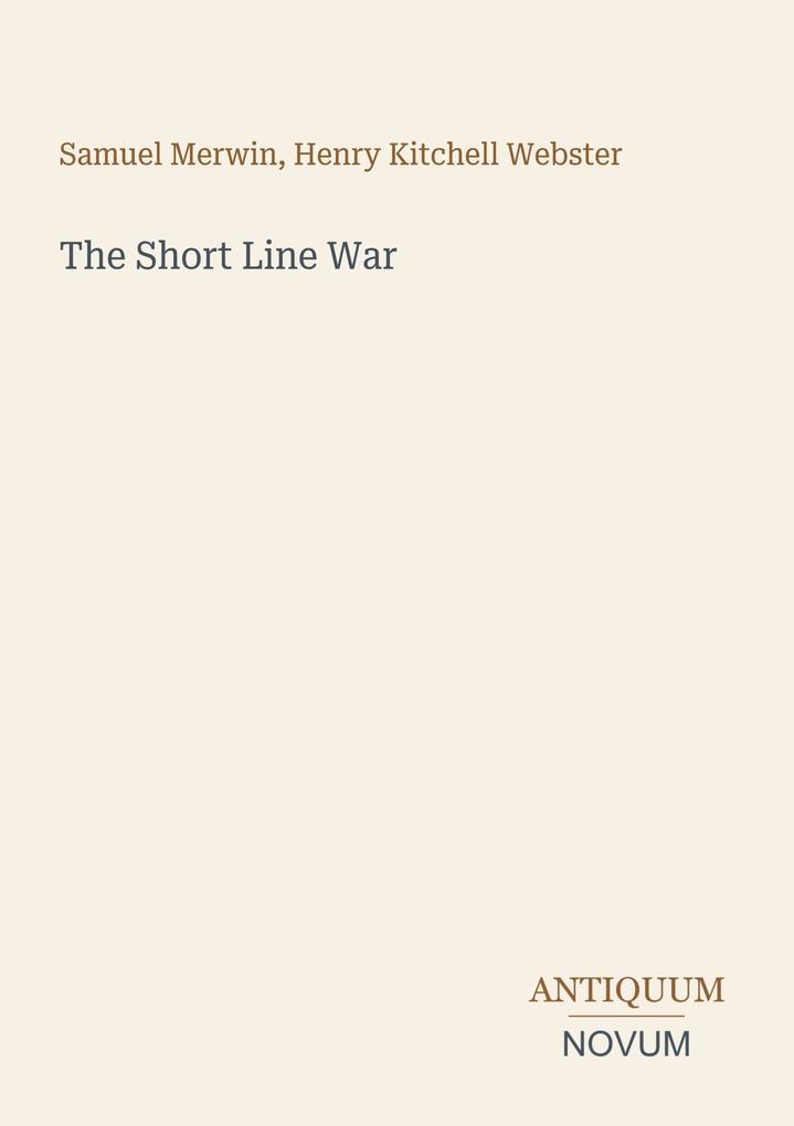 The Short Line War