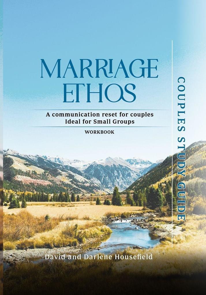 MARRIAGE ETHOS