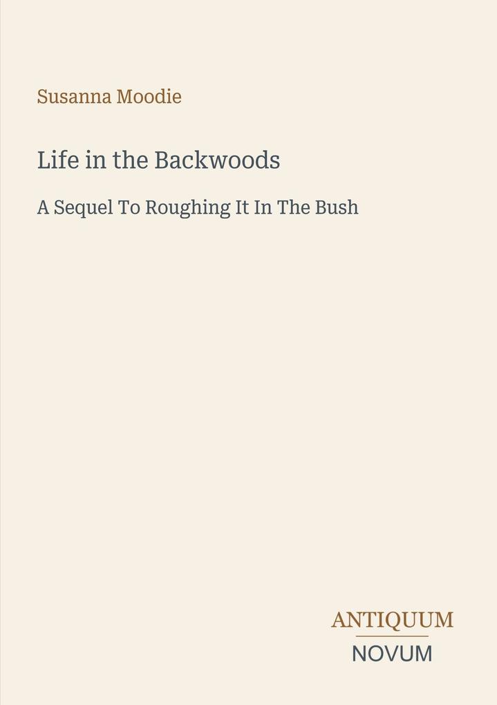 Life in the Backwoods