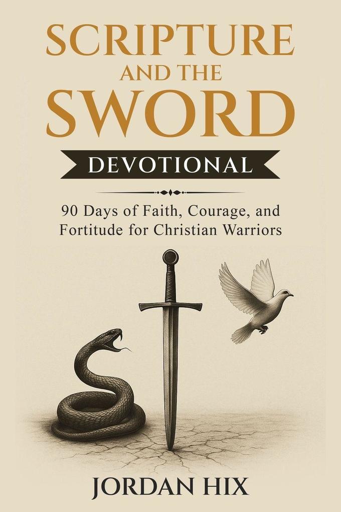 Scripture and the Sword Devotional