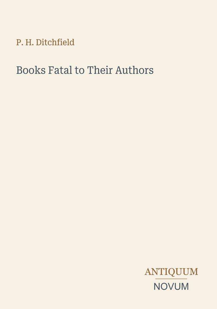 Books Fatal to Their Authors