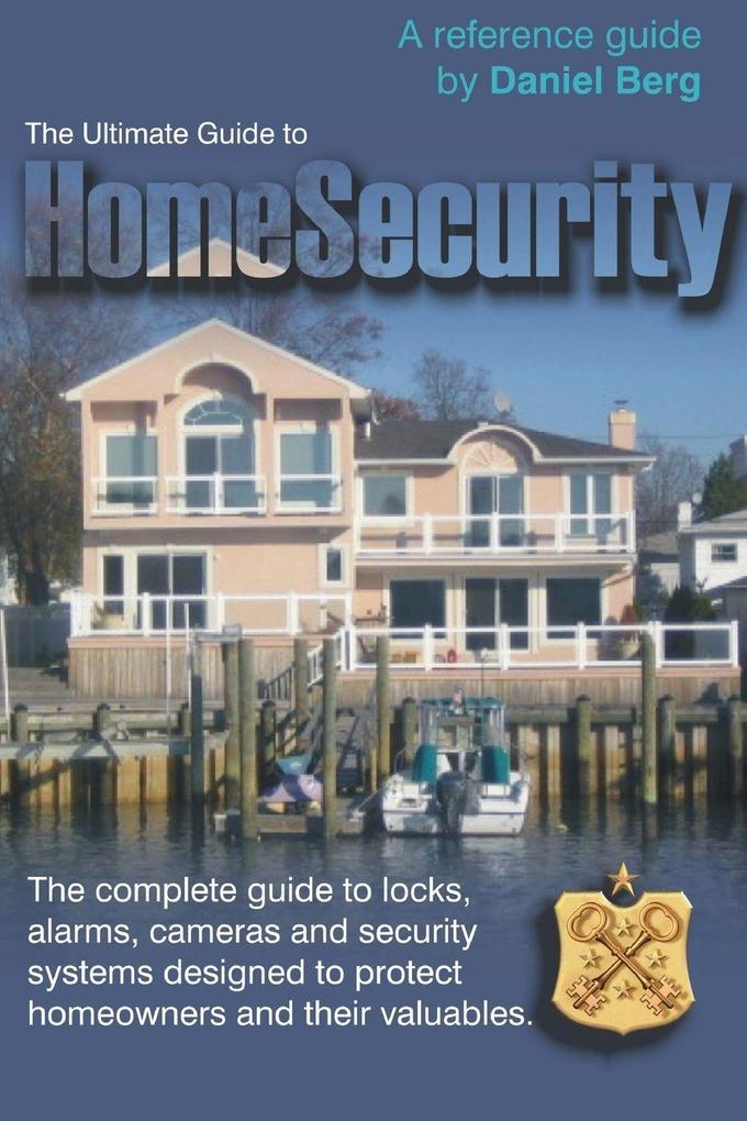 Ultimate Guide to Home Security