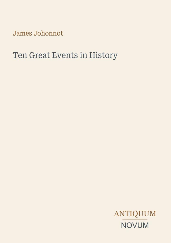 Ten Great Events in History