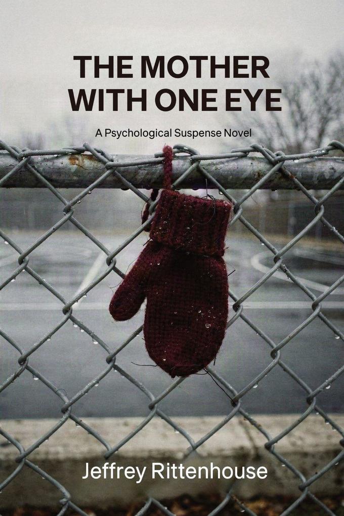 THE MOTHER WITH ONE EYE