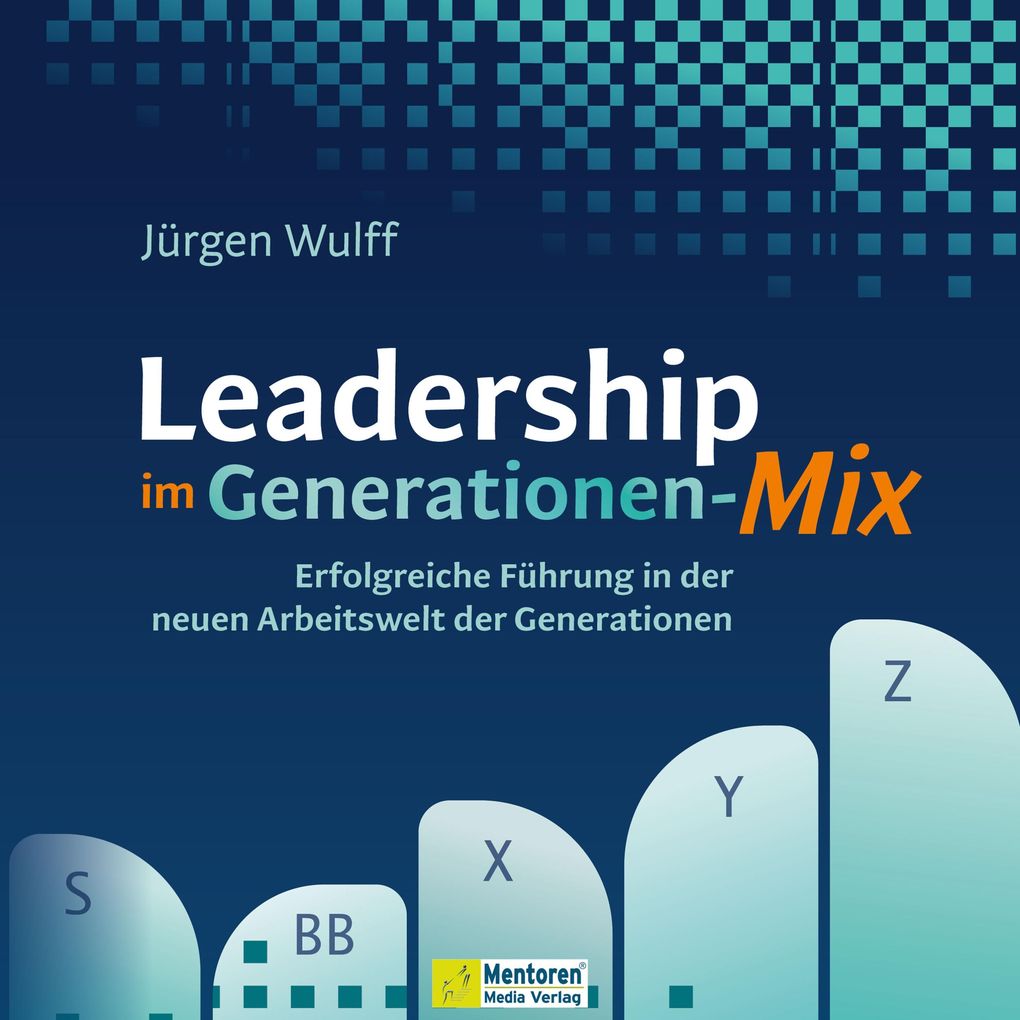 Leadership im Generationen-Mix