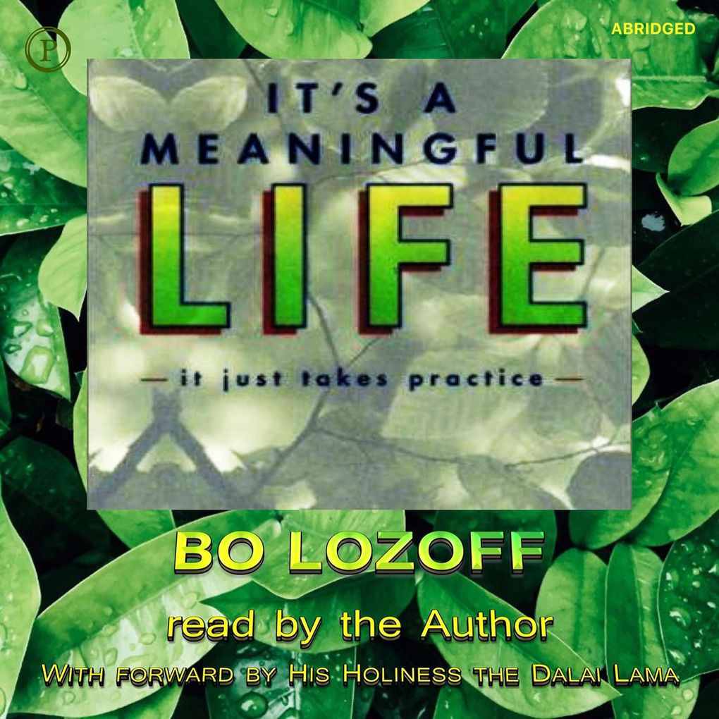 It's a Meaningful Life