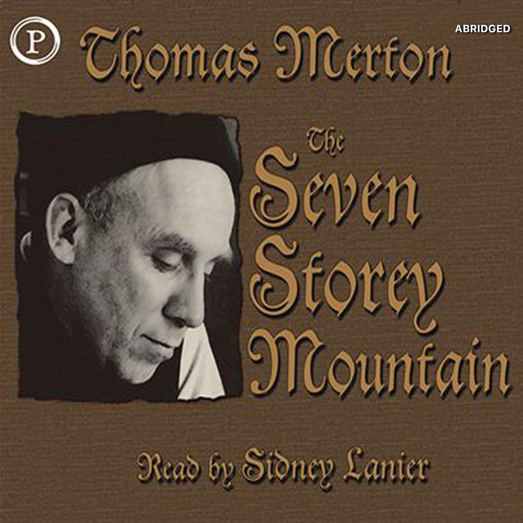 The Seven Storey Mountain
