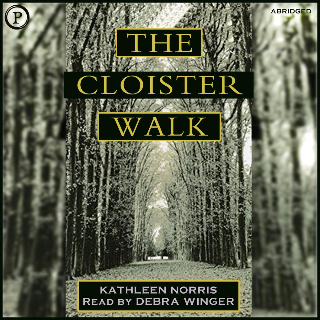 The Cloister Walk