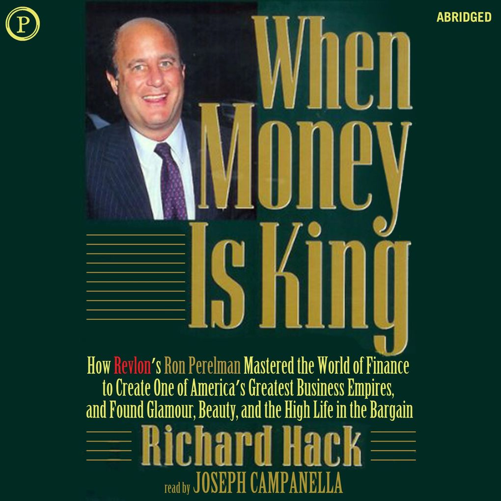 When Money Is King