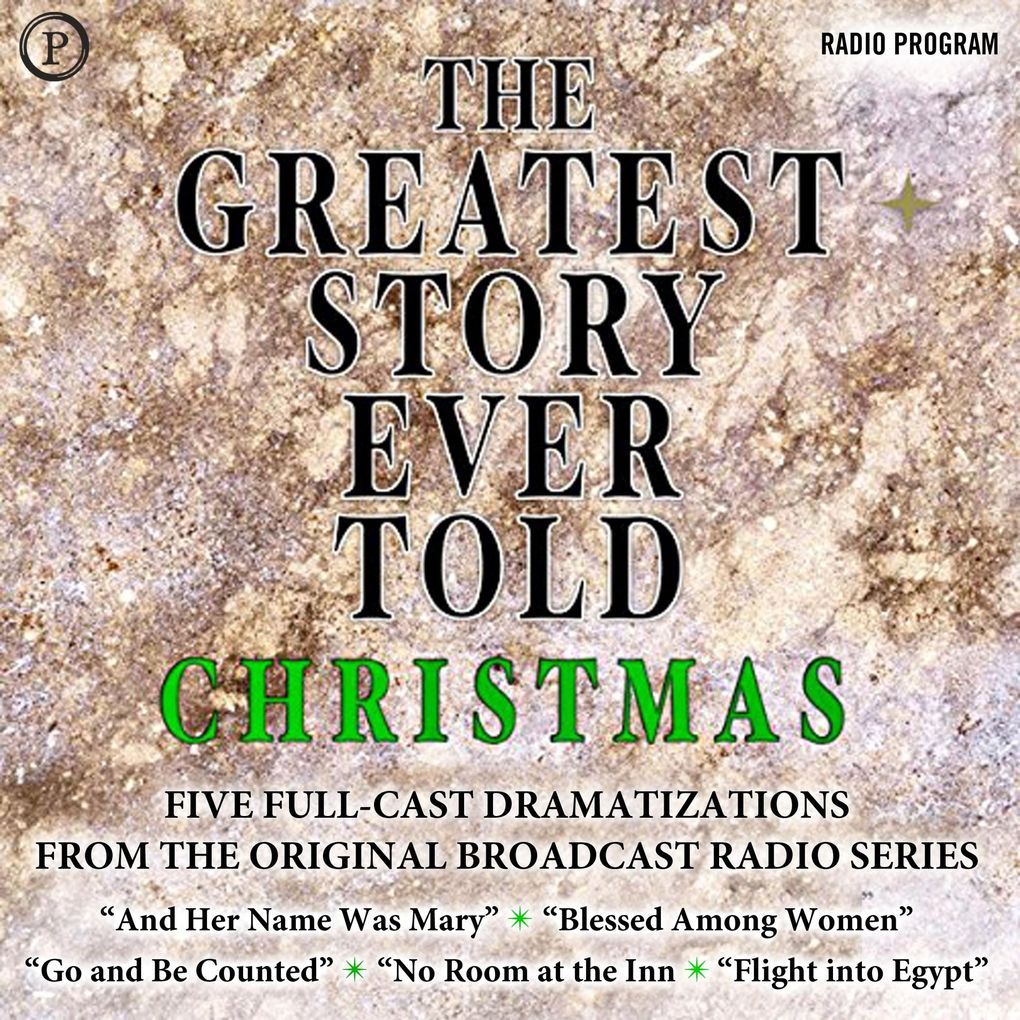 The Greatest Story Ever Told