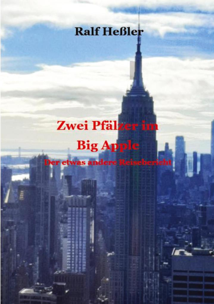 Zwei Pfälzer im Big Apple