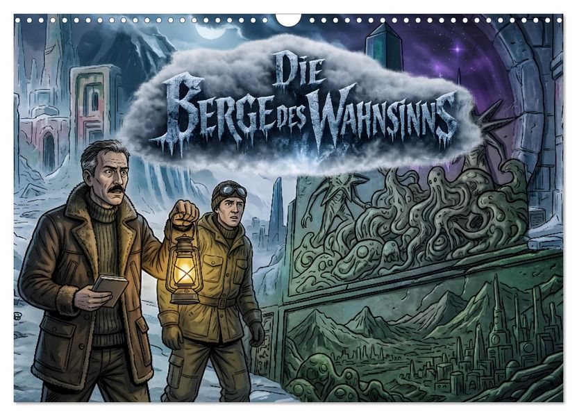Die Berge des Wahnsinns (Wandkalender 2027 DIN A3 quer) CALVENDO Monatskalender