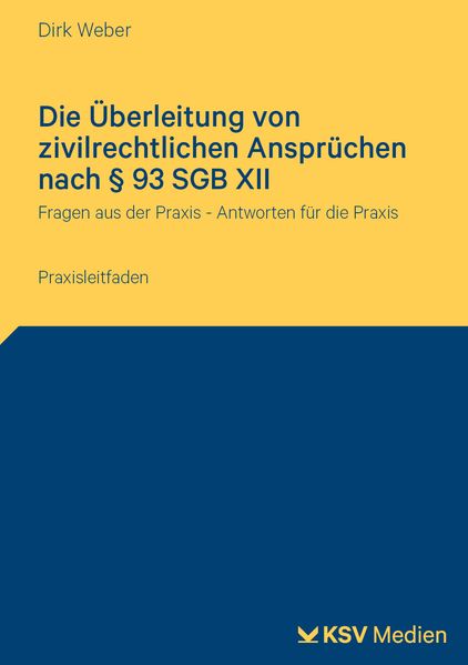 Die Überleitung von zivilrechtlichen Ansprüchen nach § 93 SGB XII