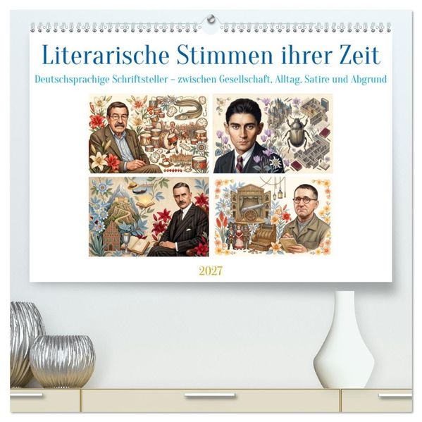 Literarische Stimmen ihrer Zeit (hochwertiger Premium Wandkalender 2027 DIN A2 quer) Kunstdruck in Hochglanz