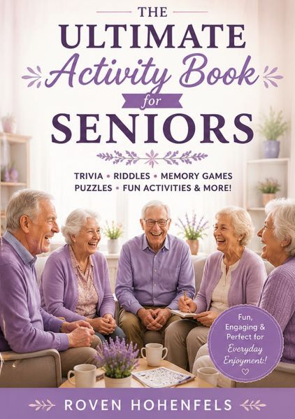 The Ultimate Activity Book for Seniors