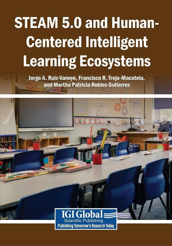STEAM 5.0 and Human-Centered Intelligent Learning Ecosystems