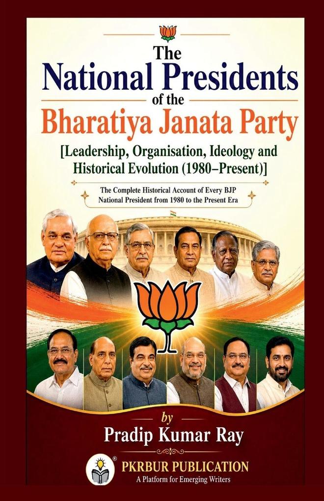 The National Presidents of the Bharatiya Janata Party
