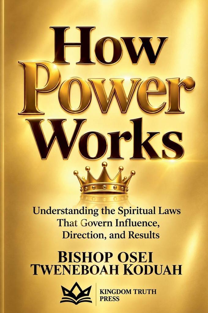 How Power Works