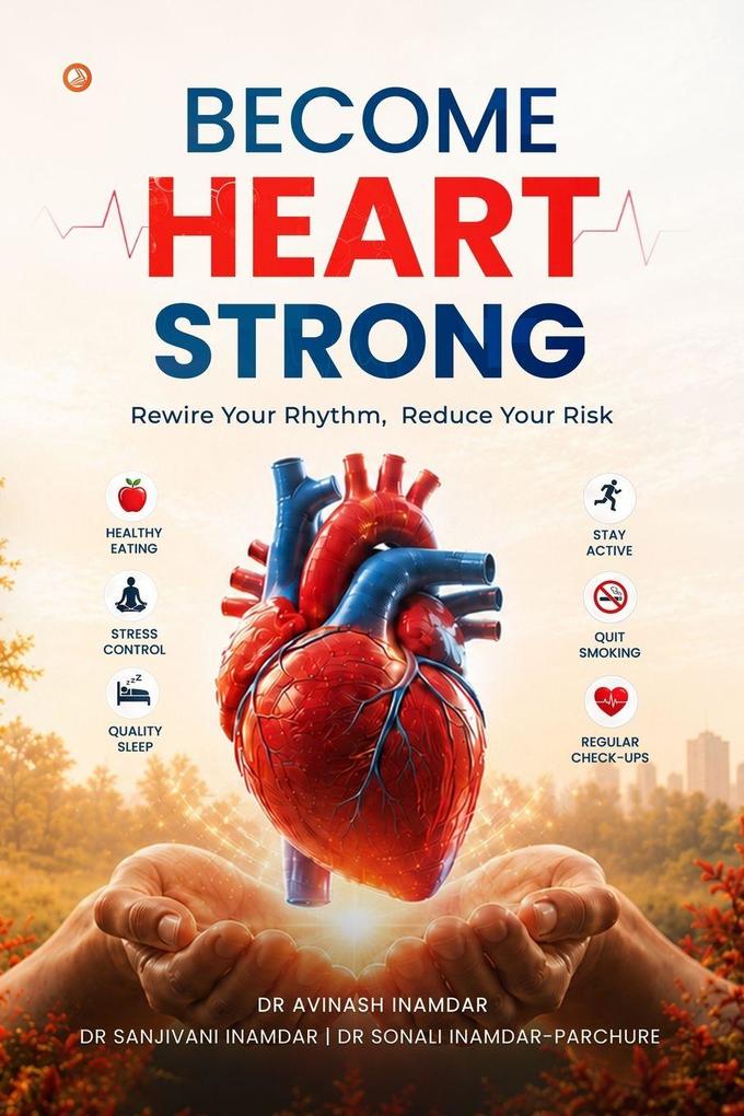 BECOME HEART STRONG