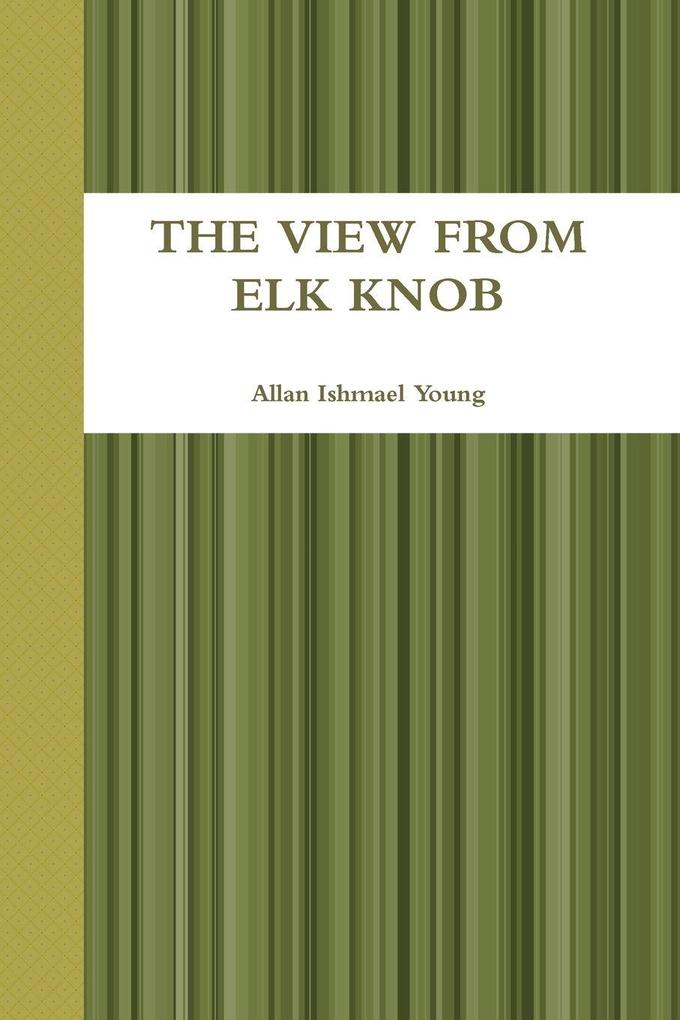 THE VIEW FROM ELK KNOB