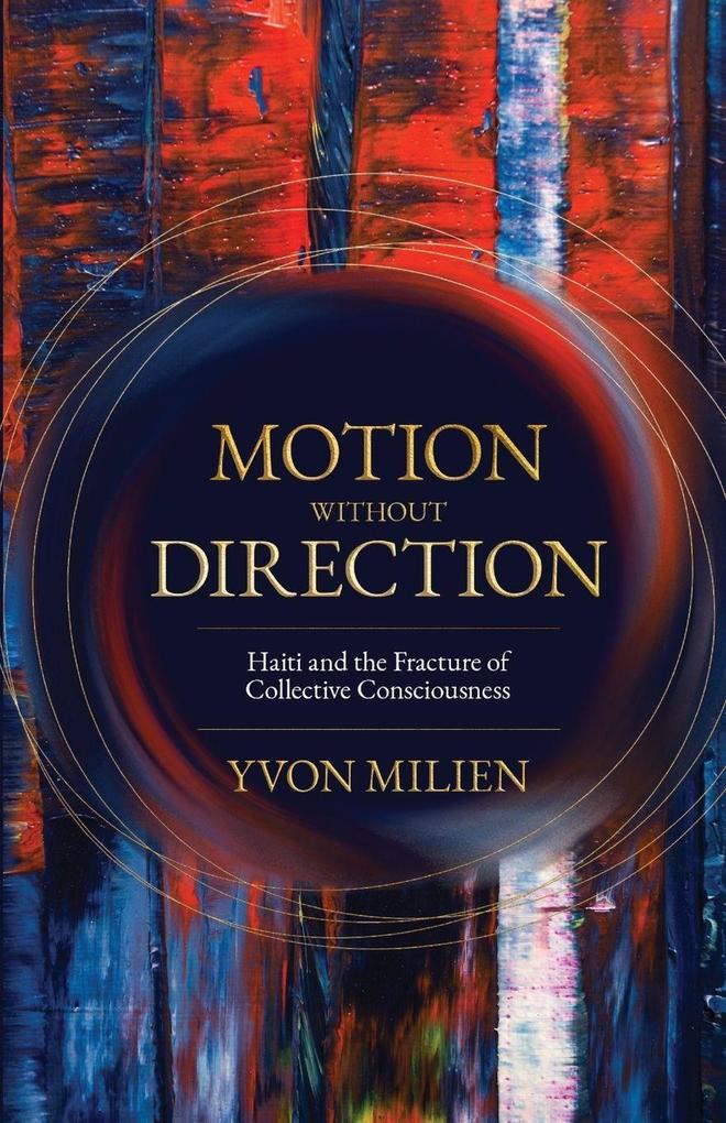MOTION WITHOUT DIRECTION